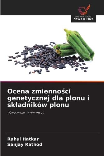 Ocena zmienności genetycznej dla plonu i skladników plonu