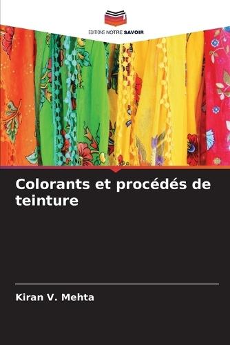 Colorants et procédés de teinture