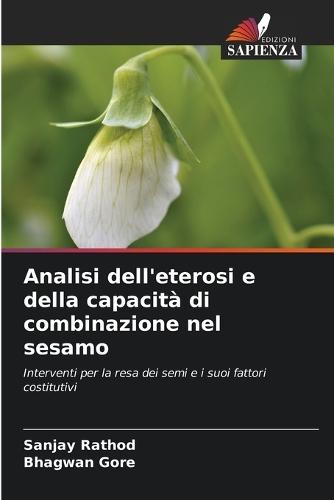 Analisi dell'eterosi e della capacità di combinazione nel sesamo