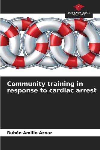 Community training in response to cardiac arrest