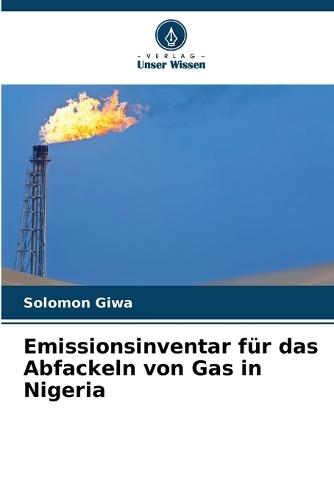 Emissionsinventar für das Abfackeln von Gas in Nigeria