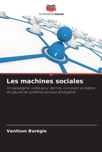 Les machines sociales