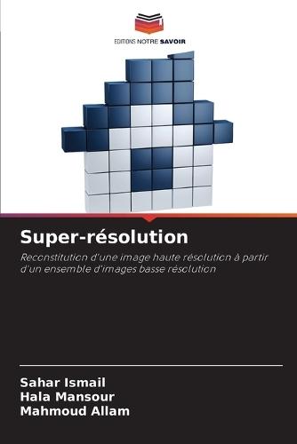 Super-résolution