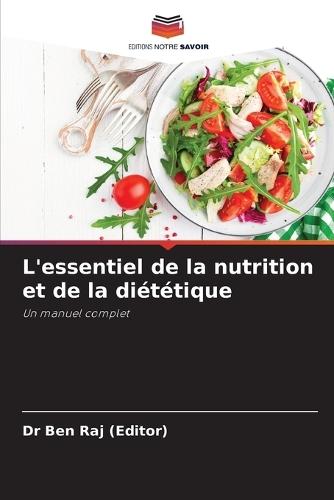 L'essentiel de la nutrition et de la diététique