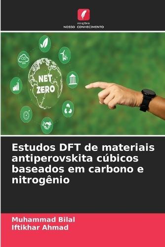 Estudos DFT de materiais antiperovskita cúbicos baseados em carbono e nitrogênio