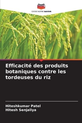 Efficacité des produits botaniques contre les tordeuses du riz