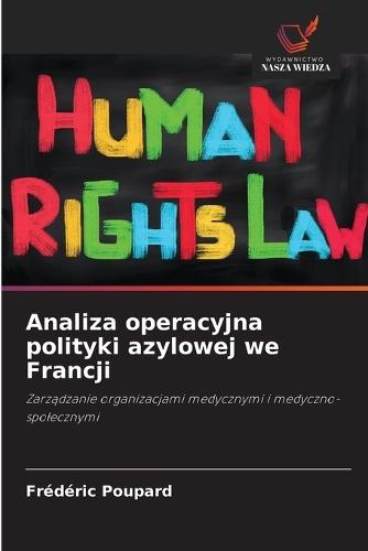 Analiza operacyjna polityki azylowej we Francji