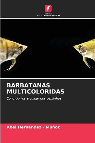 Barbatanas Multicoloridas