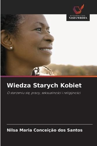 Wiedza Starych Kobiet