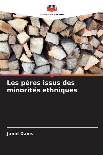 Les pères issus des minorités ethniques