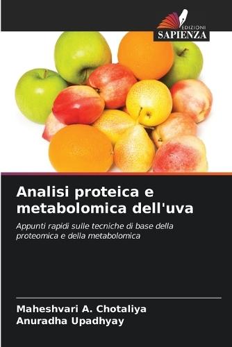 Analisi proteica e metabolomica dell'uva