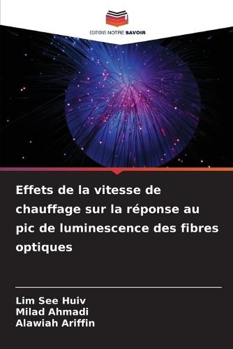 Effets de la vitesse de chauffage sur la réponse au pic de luminescence des fibres optiques