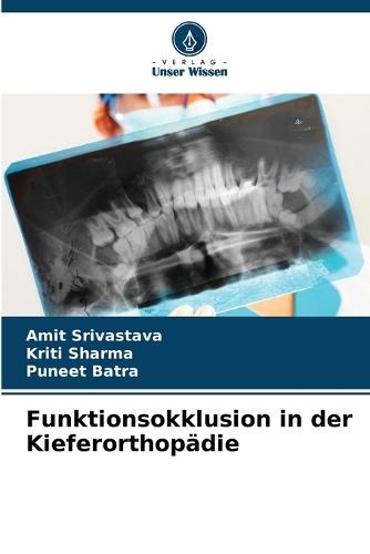 Funktionsokklusion in der Kieferorthopädie