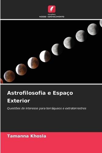 Astrofilosofia e Espaço Exterior