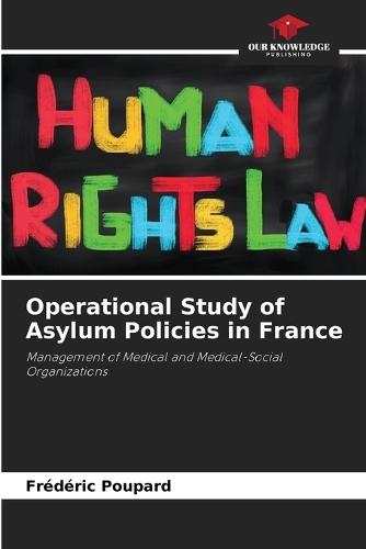 Operational Study of Asylum Policies in France