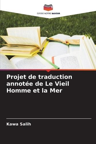 Projet de traduction annotée de Le Vieil Homme et la Mer