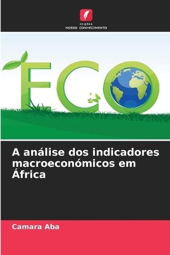 A análise dos indicadores macroeconómicos em África