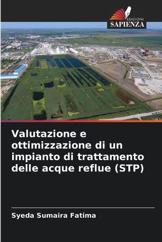 Valutazione e ottimizzazione di un impianto di trattamento delle acque reflue (STP)