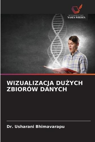 Wizualizacja DuŻych Zbiorów Danych