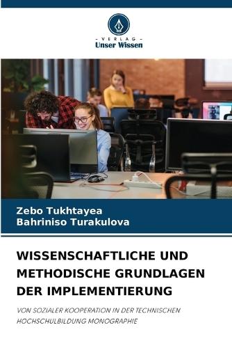 Wissenschaftliche Und Methodische Grundlagen Der Implementierung