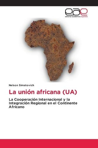 La unión africana (UA)