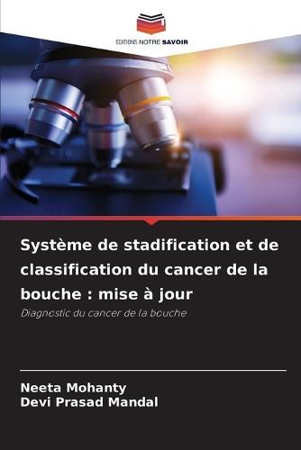 Système de stadification et de classification du cancer de la bouche: mise à jour