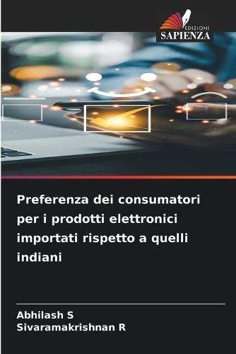 Preferenza dei consumatori per i prodotti elettronici importati rispetto a quelli indiani