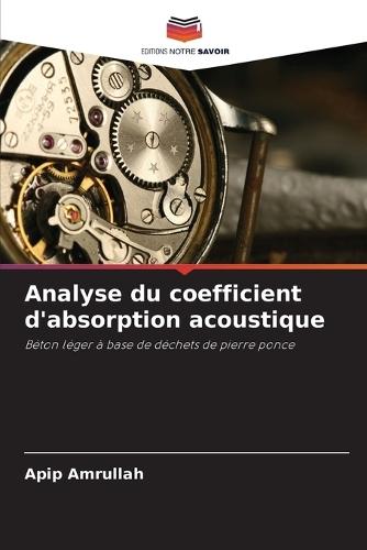Analyse du coefficient d'absorption acoustique