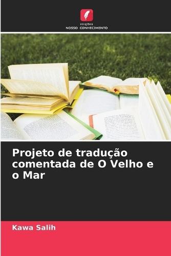 Projeto de tradução comentada de O Velho e o Mar