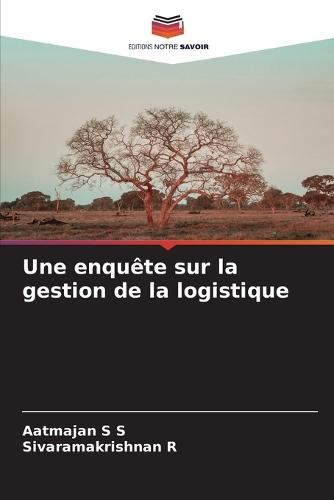 Une enquête sur la gestion de la logistique