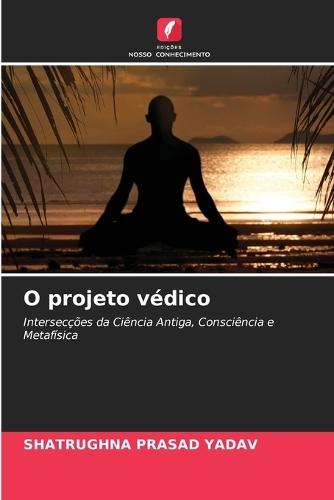 O projeto védico