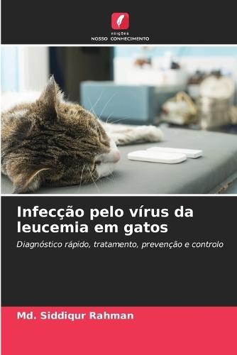 Infecção pelo vírus da leucemia em gatos