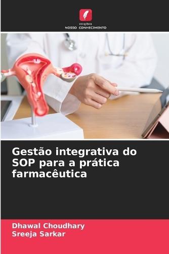 Gestão integrativa do SOP para a prática farmacêutica