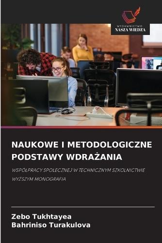 Naukowe I Metodologiczne Podstawy WdraŻania