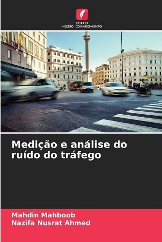 Medição e análise do ruído do tráfego