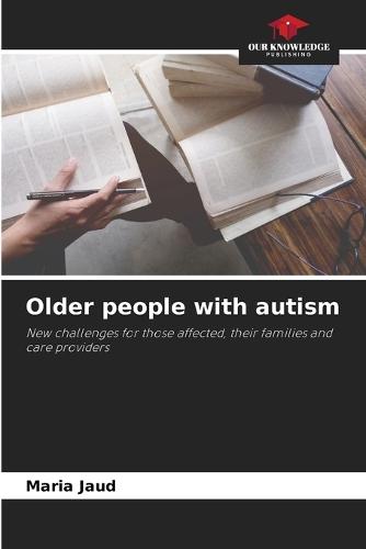 Older people with autism