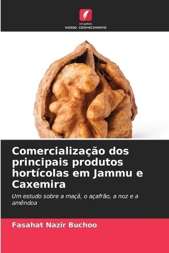 Comercialização dos principais produtos hortícolas em Jammu e Caxemira