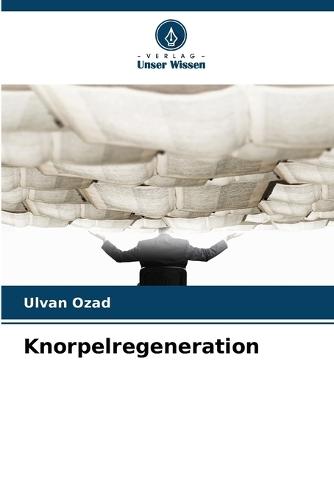 Knorpelregeneration