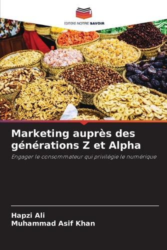 Marketing auprès des générations Z et Alpha