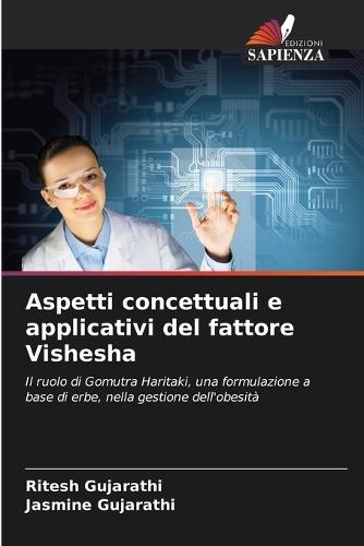 Aspetti concettuali e applicativi del fattore Vishesha