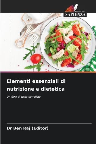 Elementi essenziali di nutrizione e dietetica