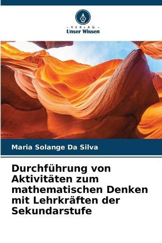 Durchführung von Aktivitäten zum mathematischen Denken mit Lehrkräften der Sekundarstufe