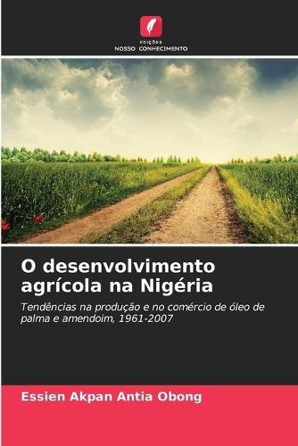 O desenvolvimento agrícola na Nigéria