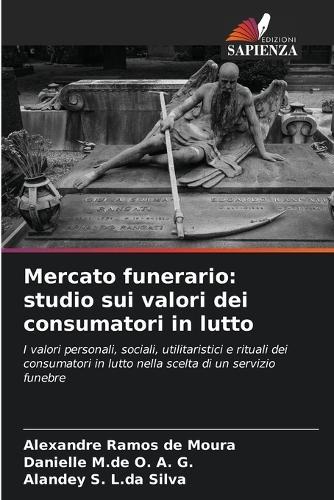 Mercato funerario: studio sui valori dei consumatori in lutto