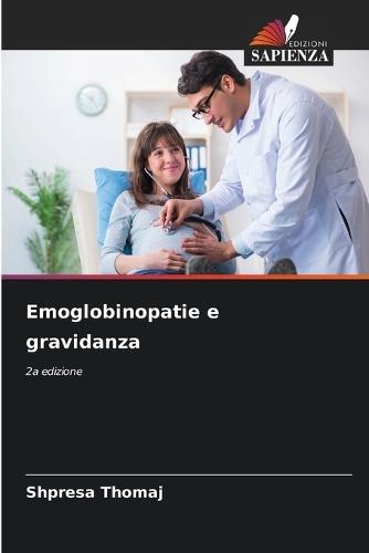 Emoglobinopatie e gravidanza
