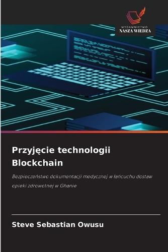Przyjęcie technologii Blockchain