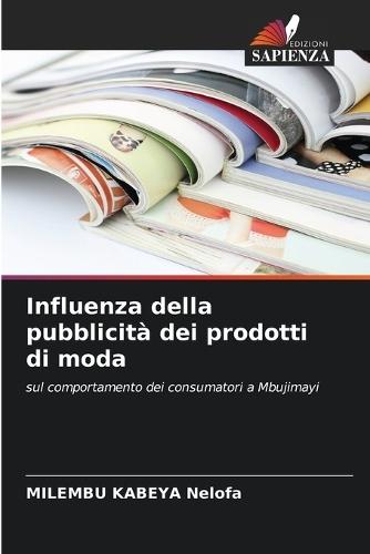 Influenza della pubblicità dei prodotti di moda