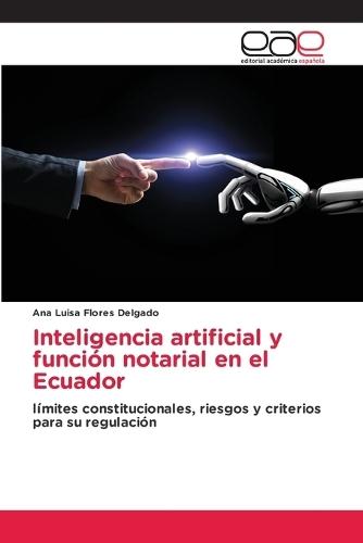 Inteligencia artificial y función notarial en el Ecuador