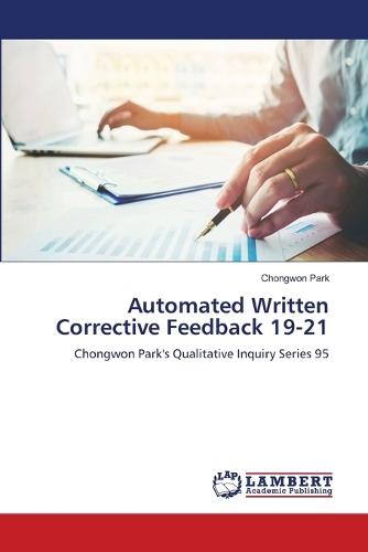 Automated Written Corrective Feedback 19-21