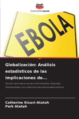 Globalización: Análisis estadísticos de las implicaciones de...